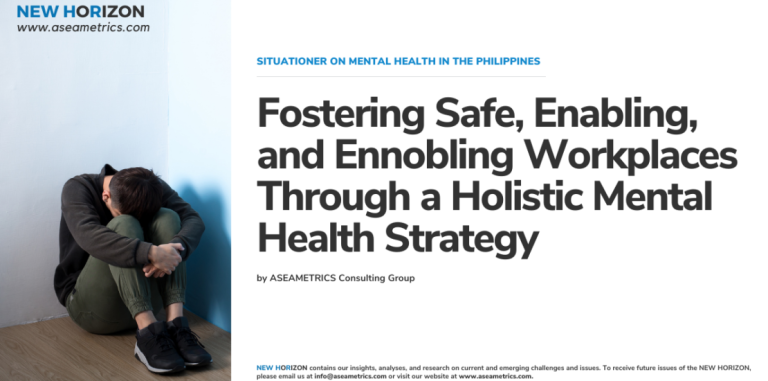 Fostering Safe, Enabling, and Ennobling Workplaces Through a Holistic Mental Health Strategy