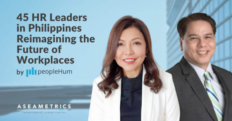 ASEAMETRICS CEO, CCO picked anew among top 45 HR leaders in the Philippines for 2023