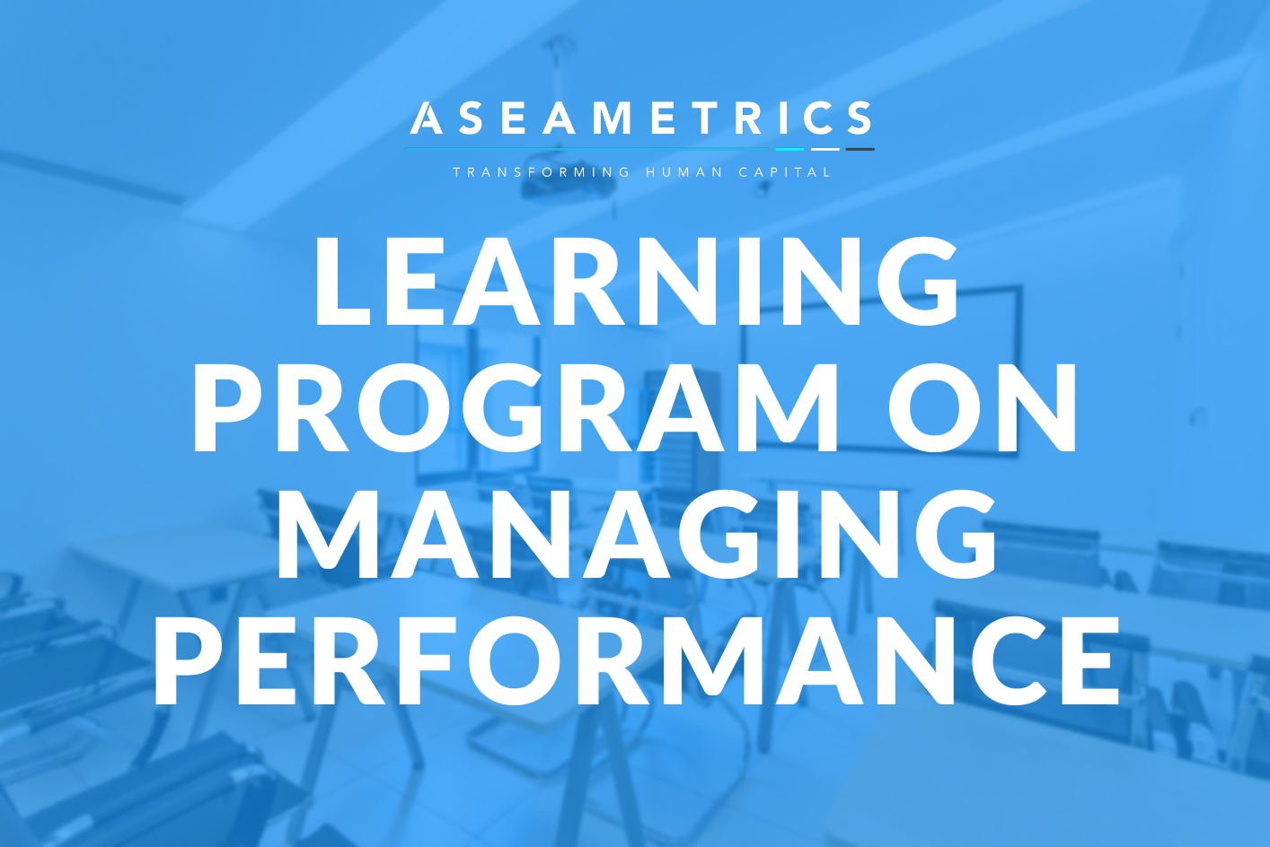 Learning program on managing performance
