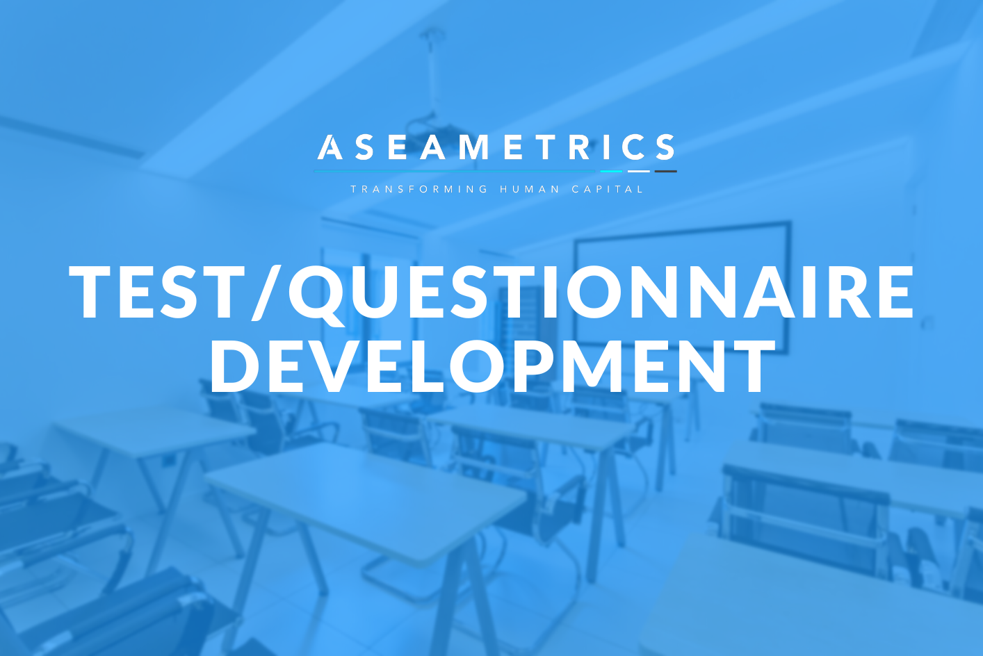 Test/Questionnaire Development