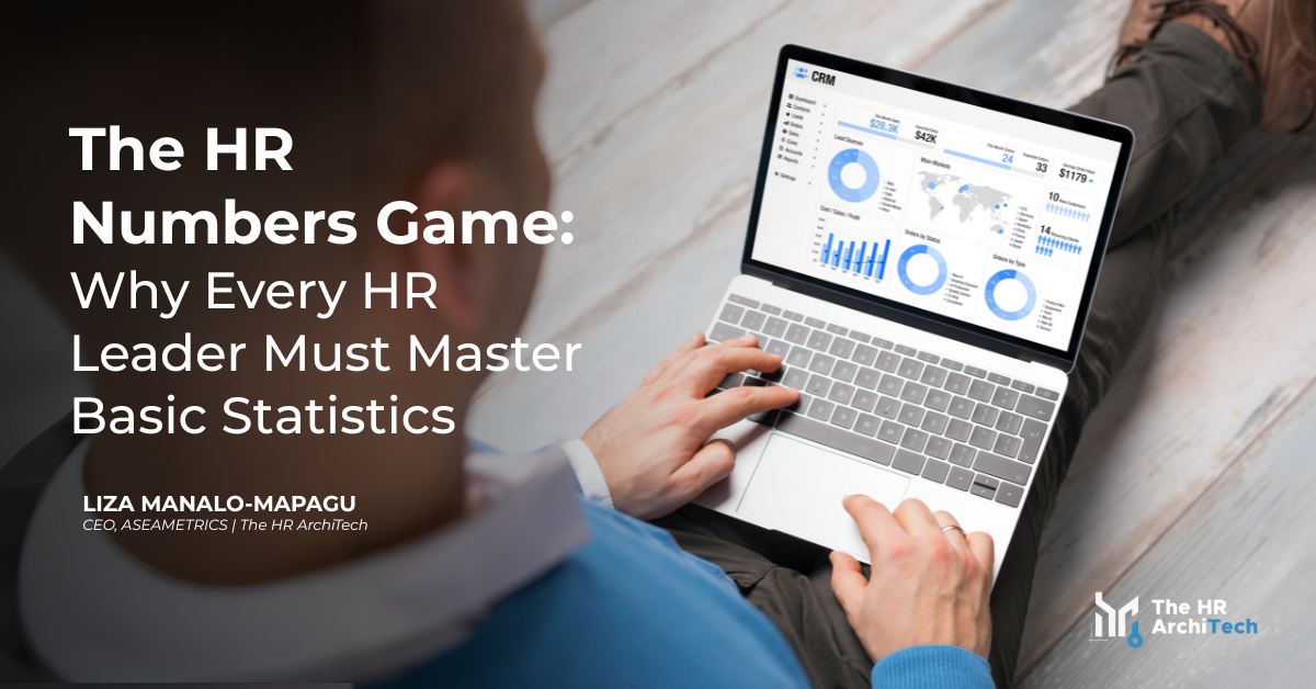 The HR Numbers Game_ Why Being 'Good with People' Isn’t Enough