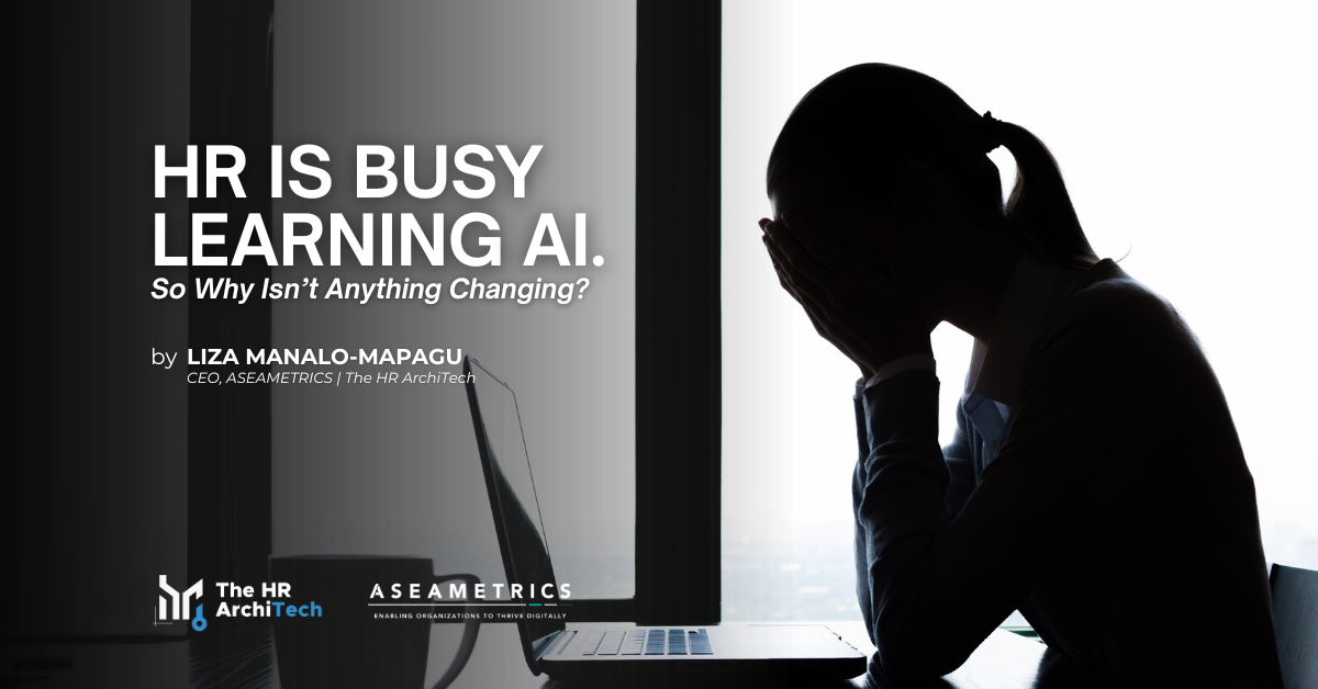 HR Is Busy Learning AI, So Why Isn’t Anything Changing2