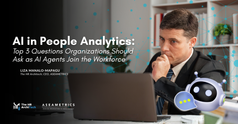 AI in People Analytics: Top 3 Questions Organizations Should Ask as AI Agents Join the Workforce